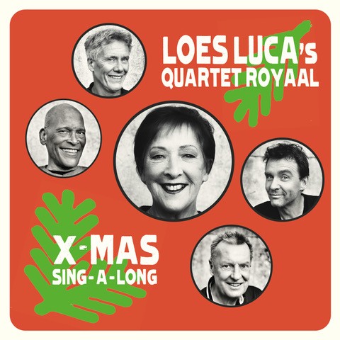 Kerst sing-along van Loes Luca en haar Quartet Royaal